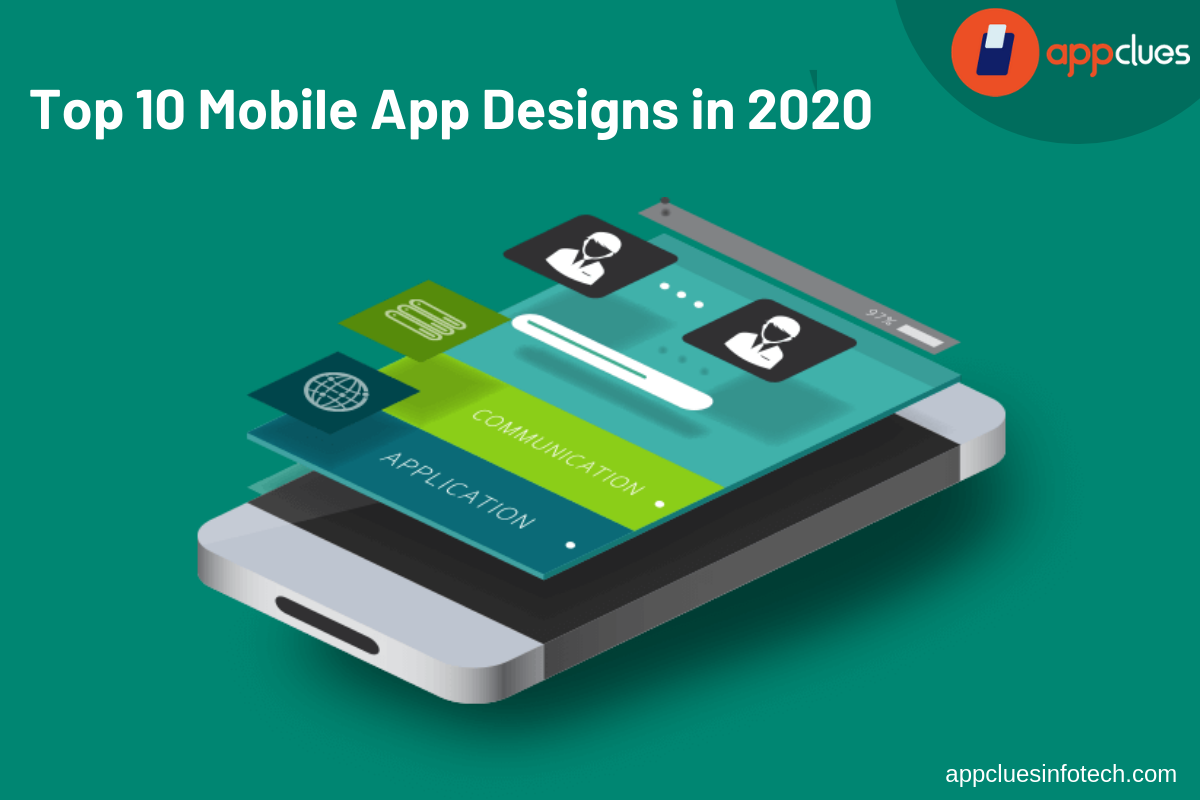 Top 10 Mobile App Designs in 2020