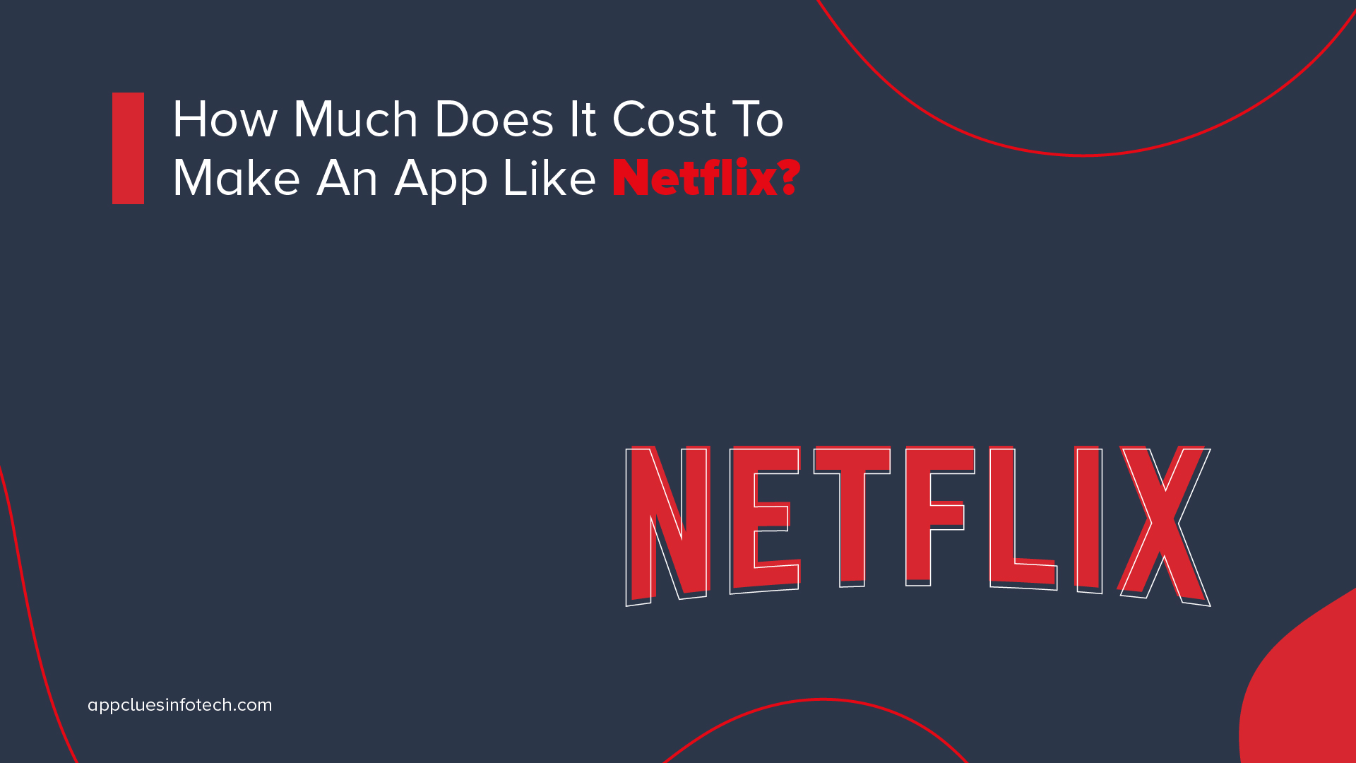 How to create an app like Netflix? 