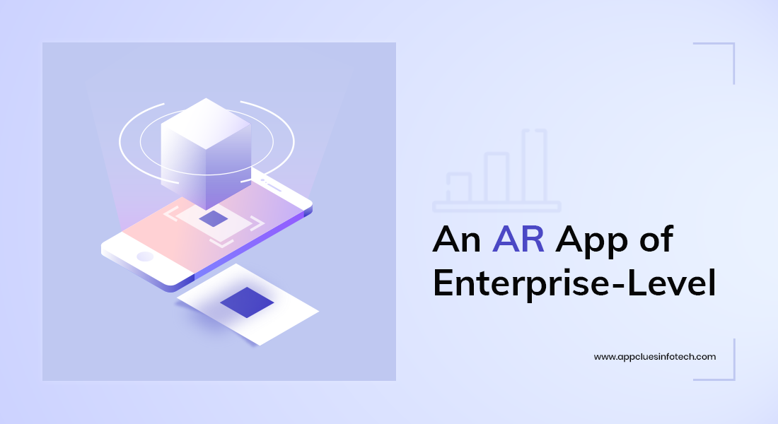 An AR app of Enterprise-level